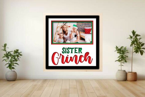 Sister Grinch Photo Frame Shadow for Crafts and Graphics